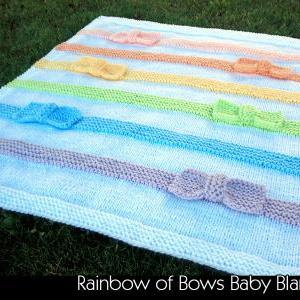 Rainbow of Bow Baby Blanket Knittin..