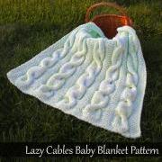 Lazy Cables Baby Blanket Knitting Pattern