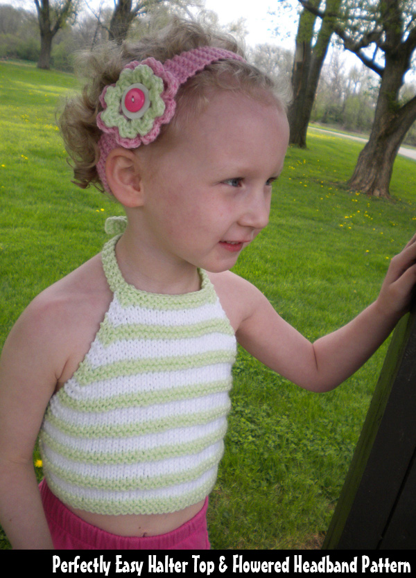 Perfectly Easy Halter Top & Flowered Headband Pattern